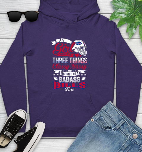 Buffalo Bills NFL Football A Girl Should Be Three Things Classy Sassy And A Be Badass Fan Youth Hoodie 5