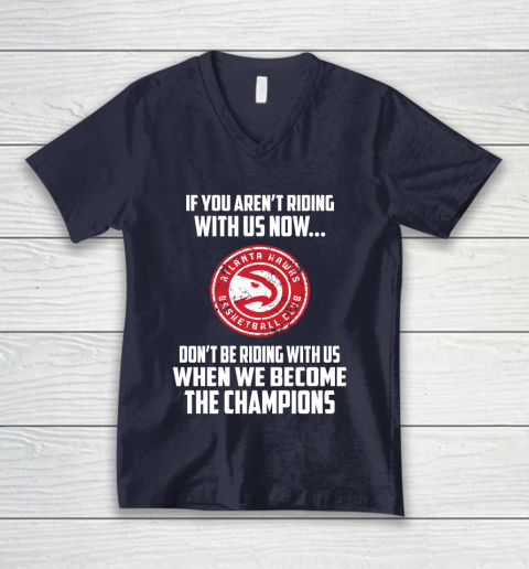 NBA Atlanta Hawks Basketball We Become The Champions V-Neck T-Shirt 2
