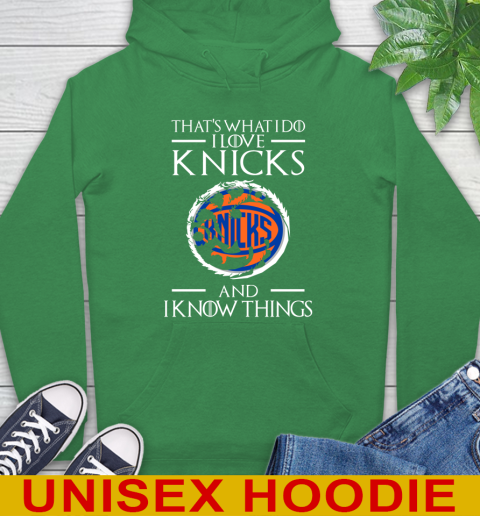 New York Knicks NBA Basketball That's What I Do I Love My Team And I Know Things Game Of Thrones 20
