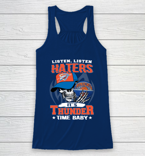 Listen Haters It is THUNGDER Time Baby NBA Racerback Tank 6