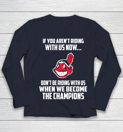 MLB Cleveland Indians Baseball We Become The Champions Youth Long Sleeve 2