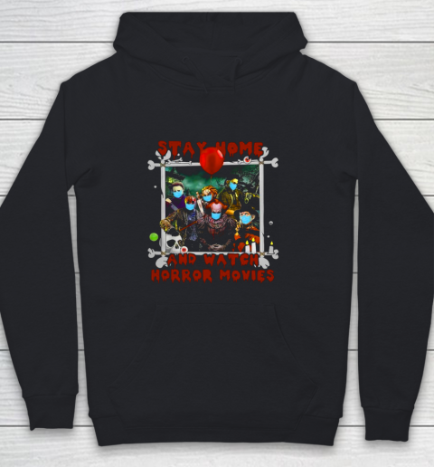 Stay home and watch horror movies Youth Hoodie