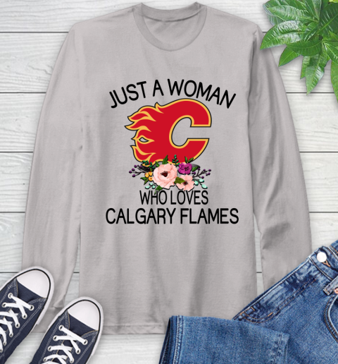 NHL Just A Woman Who Loves Calgary Flames Hockey Sports Long Sleeve T-Shirt 11