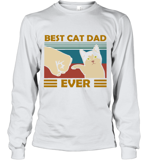 Best Cat Dad Ever Fist Dash With Cat Vintage Youth Long Sleeve
