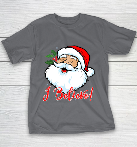 I Believe In Santa Claus T Shirt Funny Christmas Holiday Youth T-Shirt 5