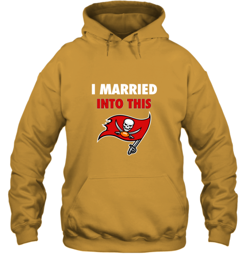 lksx i married into this tampa bay buccaneers football nfl hoodie 23 front gold