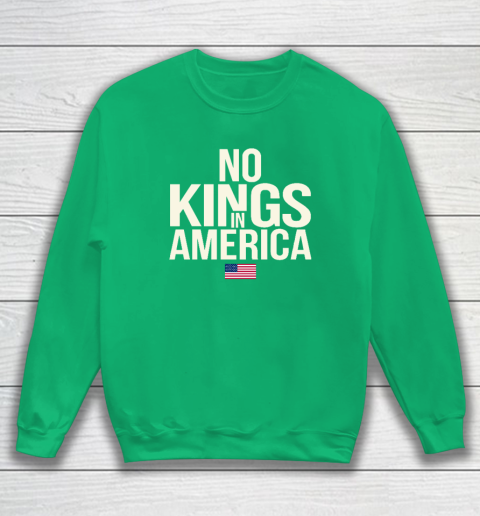 No Kings In America Sweatshirt 4