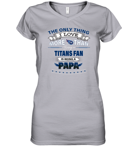 NFL I Love More Than Being A Tennessee Titans Fan Women's T-Shirt -  Rookbrand