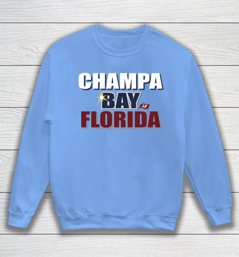 Champa Bay Florida Sweatshirt 8