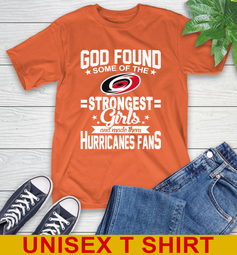 Carolina Hurricanes NHL Football God Found Some Of The Strongest Girls Adoring Fans T-Shirt 4