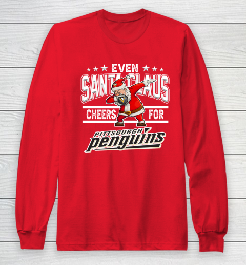 Pittsburgh Penguins Even Santa Claus Cheers For Christmas NHL Long Sleeve T-Shirt 7