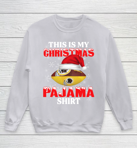 Washington Redskins This Is My Christmas Pajama Shirt NFL Youth Sweatshirt 3
