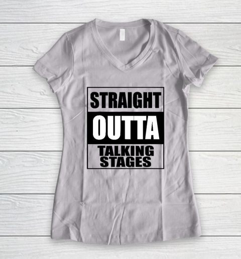 Straight Outta Talking Stages  For Singles Dating Women's V-Neck T-Shirt
