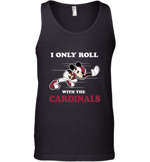 NFL Mickey Mouse I Only Roll With Arizona Cardinals Tank Top