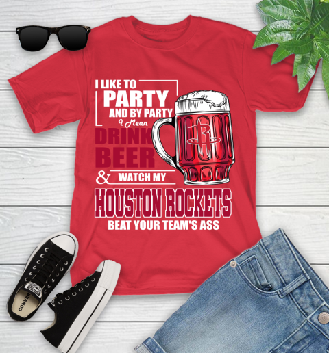 NBA Drink Beer and Watch My Houston Rockets Beat Your Team's Ass Basketball Youth T-Shirt 13