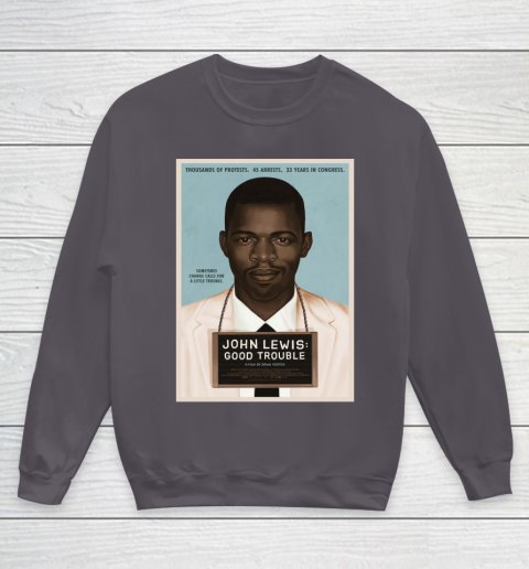 Good Trouble John Lewis Youth Sweatshirt 6