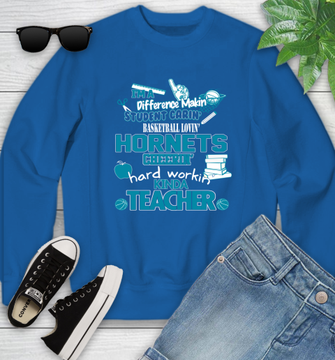 Charlotte Hornets NBA I'm A Difference Making Student Caring Basketball Loving Kinda Teacher Youth Sweatshirt 7