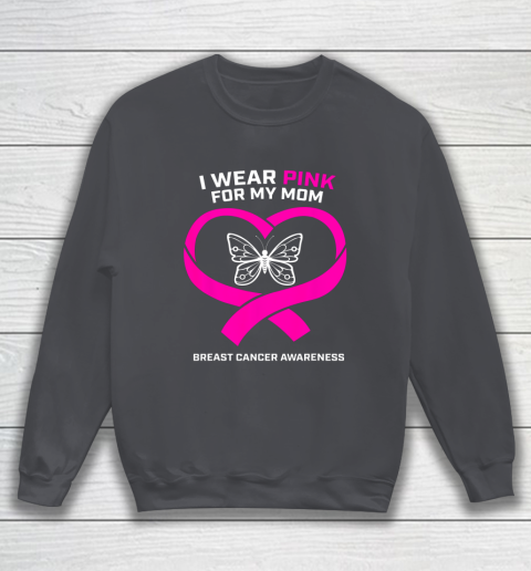 Men Women Kids Wear Pink For My Mom Breast Cancer Awareness Sweatshirt 4