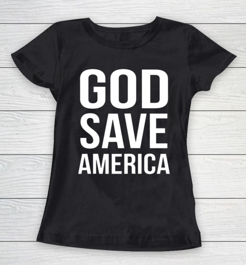 God Save America Women's T-Shirt