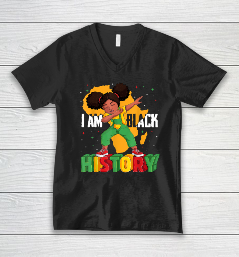 I Am Black History Kids Girls Women Black History Month V-Neck T-Shirt