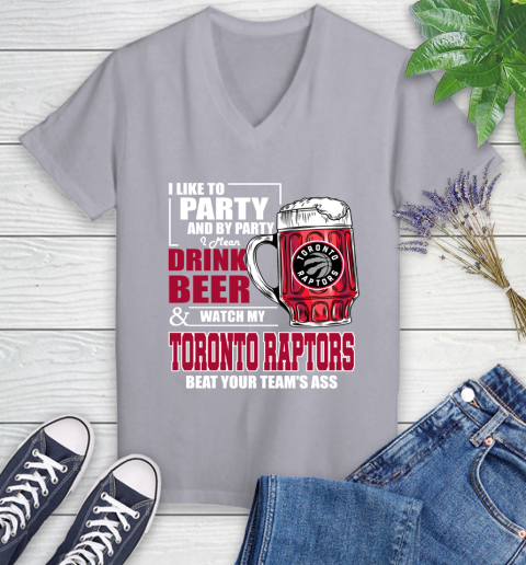 NBA Drink Beer and Watch My Toronto Raptors Beat Your Team's Ass Basketball Women's V-Neck T-Shirt 4
