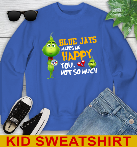 MLB Toronto Blue Jays Makes Me Happy You Not So Much Grinch Baseball Sports Youth Sweatshirt 6