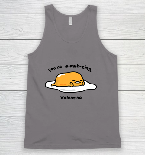 Gudetama the Lazy Egg A meh zing Valentine Tank Top 6