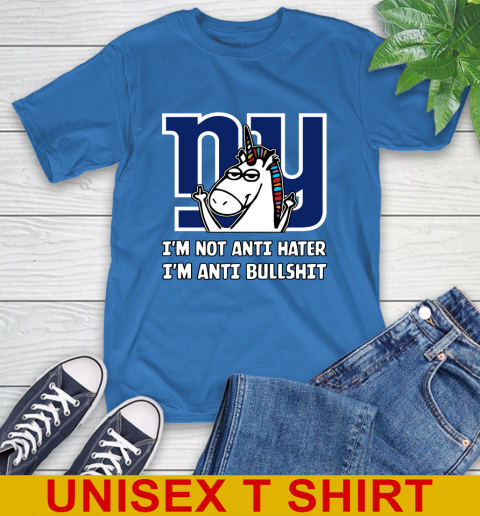 New York Giants NFL Football Unicorn I'm Not Anti Hater I'm Anti Bullshit T-Shirt 9