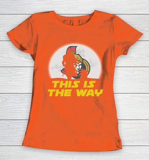 Ottawa Senators NHL Ice Hockey Star Wars Yoda And Mandalorian This Is The Way Women's T-Shirt 3