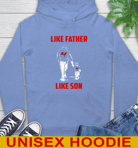 Tampa Bay Buccaneers NFL Football Like Father Like Son Sports Hoodie 11