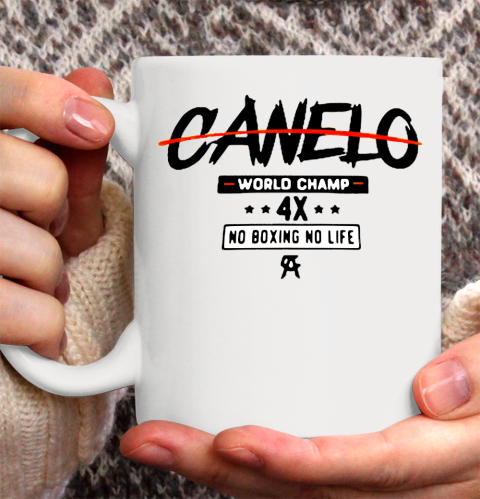 Canelo World Champion 4x No Boxing No Life Ceramic Mug 11oz