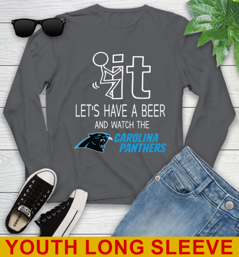 Carolina Panthers Football NFL Let's Have A Beer And Watch Your Team Sports Youth Long Sleeve 9