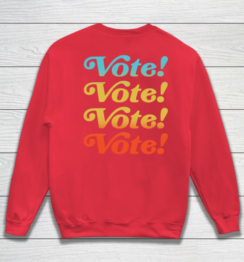 Dont Trip Vote Shirt - Harry Styles Vote (print in front and back) Sweatshirt 14