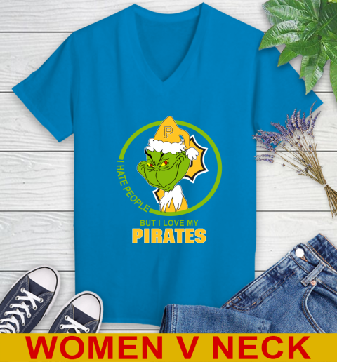 Pittsburgh Pirates MLB Christmas Grinch I Hate People But I Love My Favorite Baseball Team Women's V-Neck T-Shirt 8