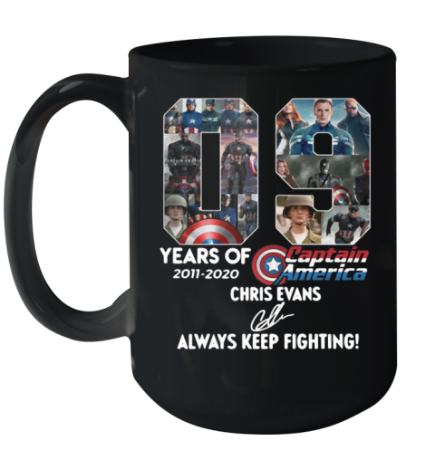 09 Years Of 2011 2020 Captain America Chris Evans Always Keep Fighting Signature Ceramic Mug 15oz
