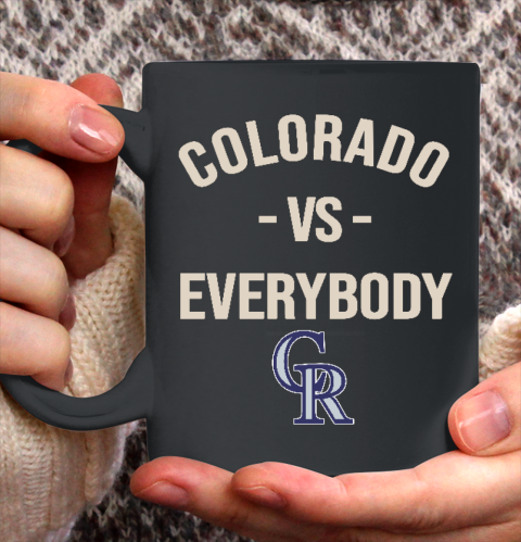 Colorado Rockies Vs Everybody Ceramic Mug 11oz 2