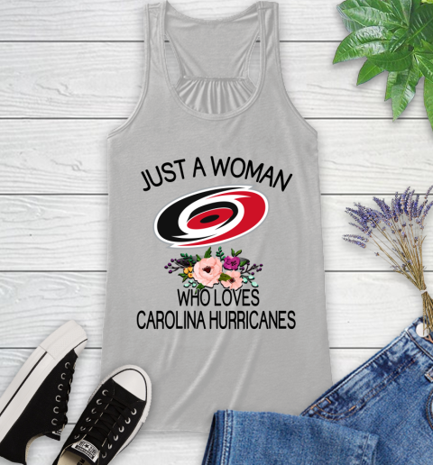 NHL Just A Woman Who Loves Carolina Hurricanes Hockey Sports Racerback Tank