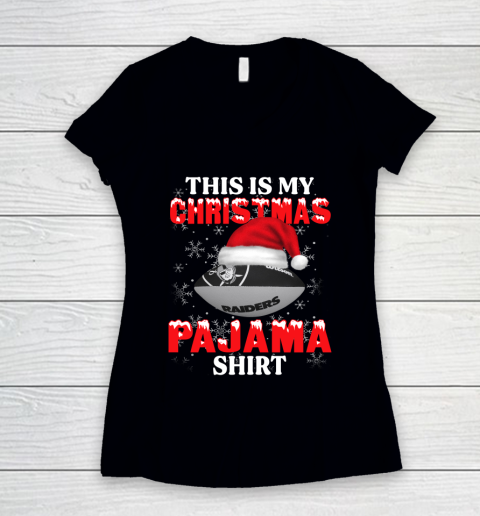 Oakland Raiders This Is My Christmas Pajama Shirt NFL Women's V-Neck T-Shirt