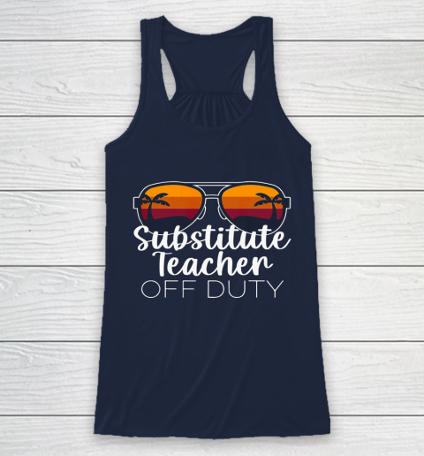 Substitute Teacher of the Deaf Off Duty Sunglasses Sunset Racerback Tank 8