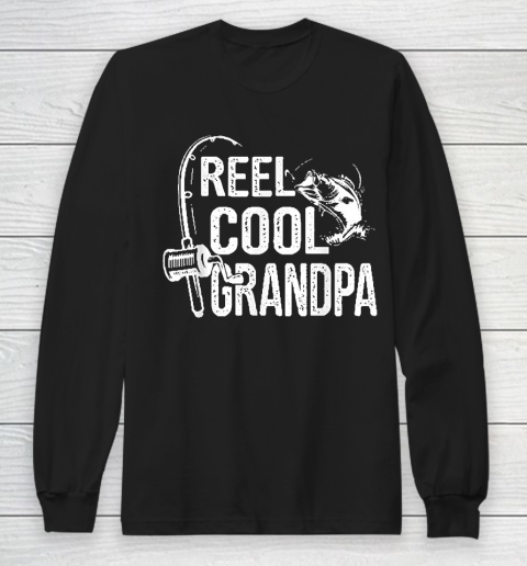 Grandpa Funny Gift Apparel  Reel Cool Grandpa Fishing Lover Gift For Long Sleeve T-Shirt