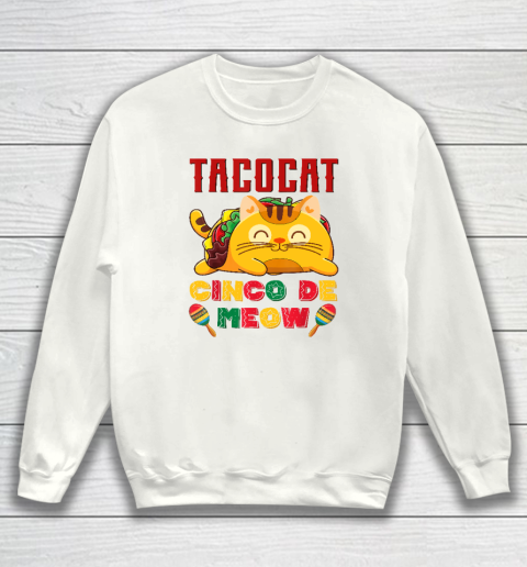 Cinco De Meow Taco Cat, Mexican Cinco De Mayo Cat Lovers Sweatshirt