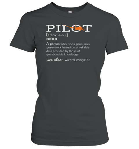 Pilot Definition Women's T-Shirt