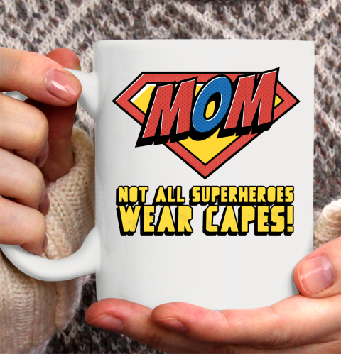 MOM Not All Superheroes Wear Capes Autism Awareness Ceramic Mug 11oz