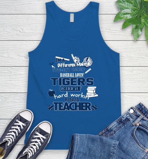 Detroit Tigers MLB I'm A Difference Making Student Caring Baseball Loving Kinda Teacher Tank Top 4