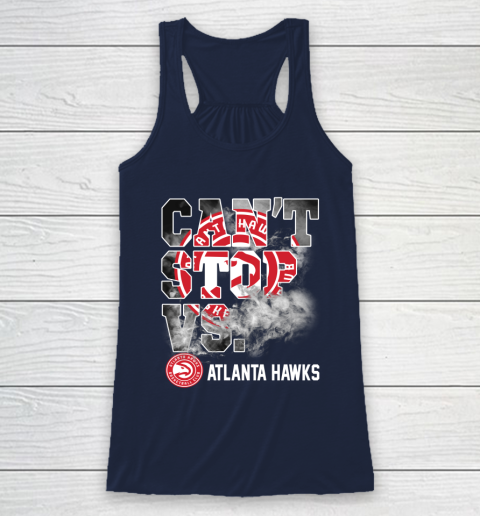 NBA Atlanta Hawks Basketball Can't Stop Vs Racerback Tank 8