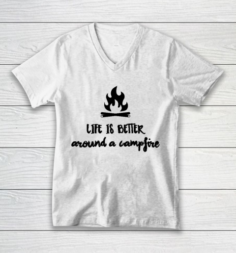 CAMPING Life Is Better Around A Campfire V-Neck T-Shirt