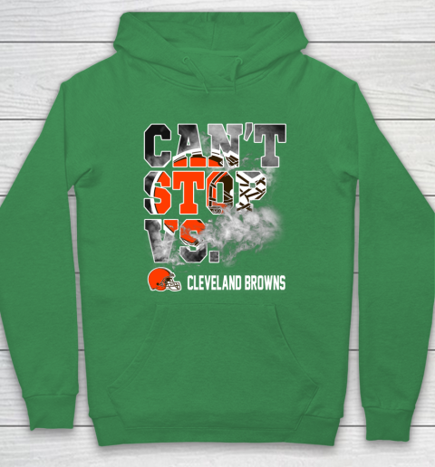 NFL Cleveland Browns Can't Stop Vs Hoodie 5