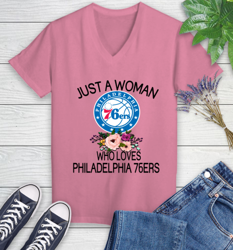 NBA Just A Woman Who Loves Philadelphia 76ers Basketball Sports Women's V-Neck T-Shirt 8