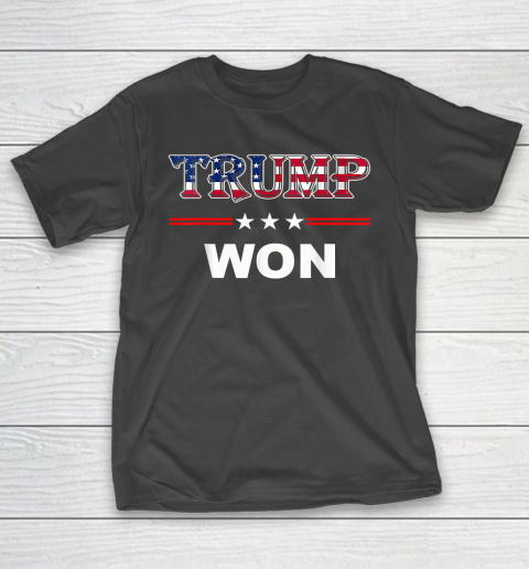 Trump Won T Shirt 4th of July American Flag T-Shirt
