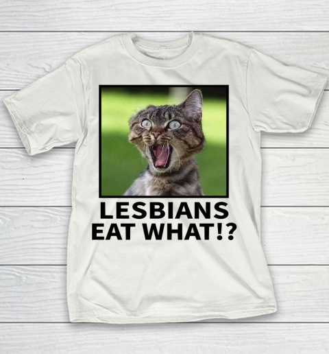 Startled Kitty, Lesbians Eat What? Funny T-Shirt Startled Kitty, Lesbians Eat What? Funny T-Shirt